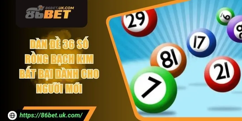 Dàn Đề 36 Số Rồng Bạch Kim Bất Bại Dành Cho Người Mới 1 Dàn Đề 36 Số Rồng Bạch Kim Bất Bại Dành Cho Người Mới